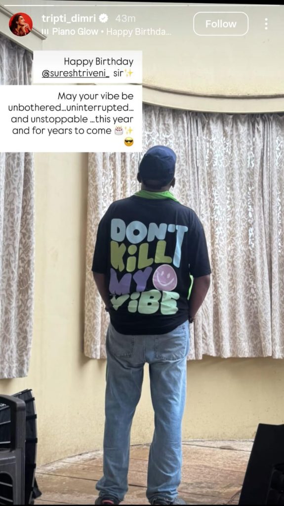 Triptii Dimri wishes Suresh Triveni