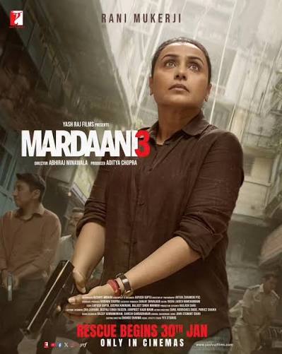 Mardaani 3 poster with Rani Mukerji as SSP Shivani Shivaji Roy